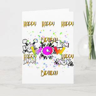 WOW! Happy Happy Birthday White  Greeting Card
