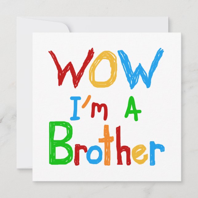 WOW I'm a Brother T-shirts and GIfts (Front)