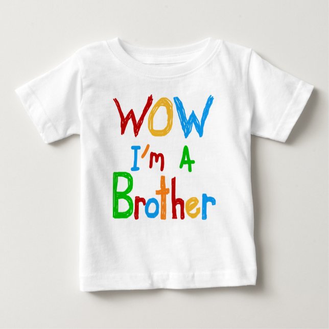 WOW I'm a Brother T-shirts and GIfts (Front)