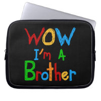 WOW I'm a Brother T-shirts and GIfts