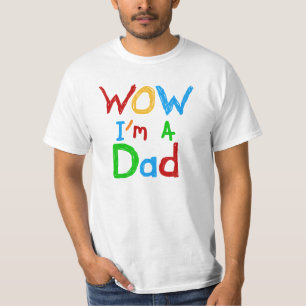 WOW I'm a Dad T-shirts and GIfts