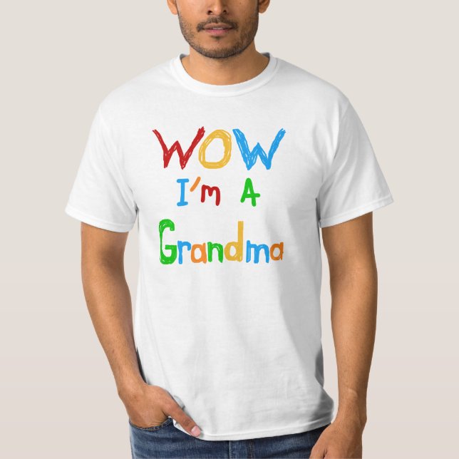 WOW I'm a Grandma T-shirts and Gifts (Front)