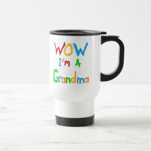 WOW I'm a Grandma T-shirts and Gifts Travel Mug