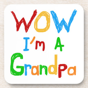 WOW I'm a Grandpa T-shirts and Gifts Coaster