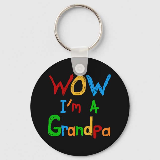 WOW I'm a Grandpa T-shirts and Gifts Key Ring (Front)