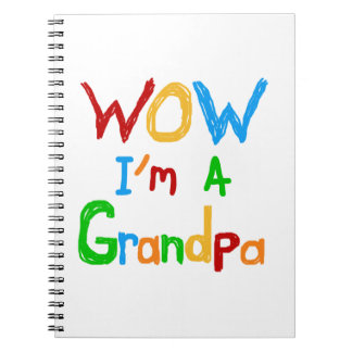WOW I'm a Grandpa T-shirts and Gifts Spiral Notebook