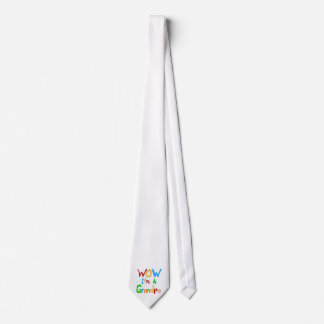 WOW I'm a Grandpa T-shirts and Gifts Tie