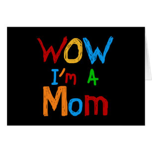 WOW I'm a Mum T-shirts and GIfts