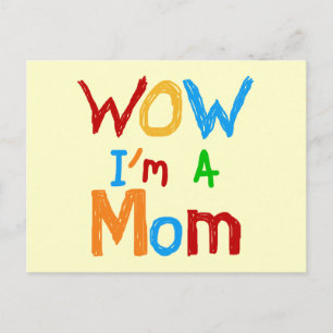 WOW I'm a Mum T-shirts and GIfts Postcard