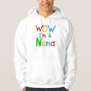 WOW I'm a Nana tshirts and Gifts