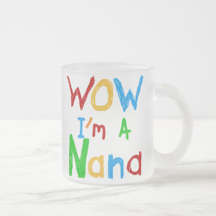 WOW I'm a Nana tshirts and Gifts Frosted Glass Coffee Mug