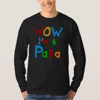 Wow I'm a Papa Tshirts and GIfts