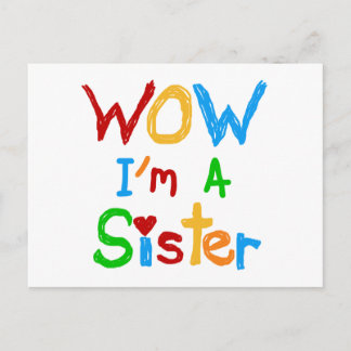 WOW I'm a Sister T-shirts and GIfts Postcard