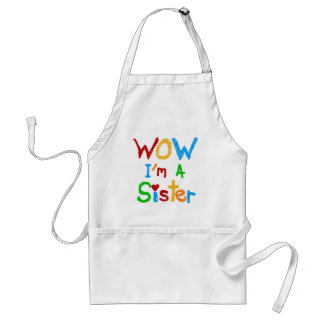 WOW I'm a Sister T-shirts and GIfts Standard Apron