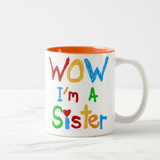 WOW I'm a Sister T-shirts and GIfts Two-Tone Coffee Mug (Right)