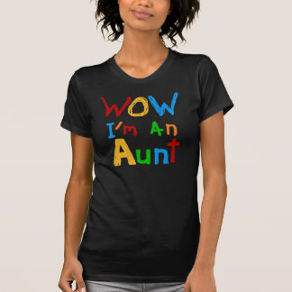 WOW I'm an Aunt T shirts and Gifts