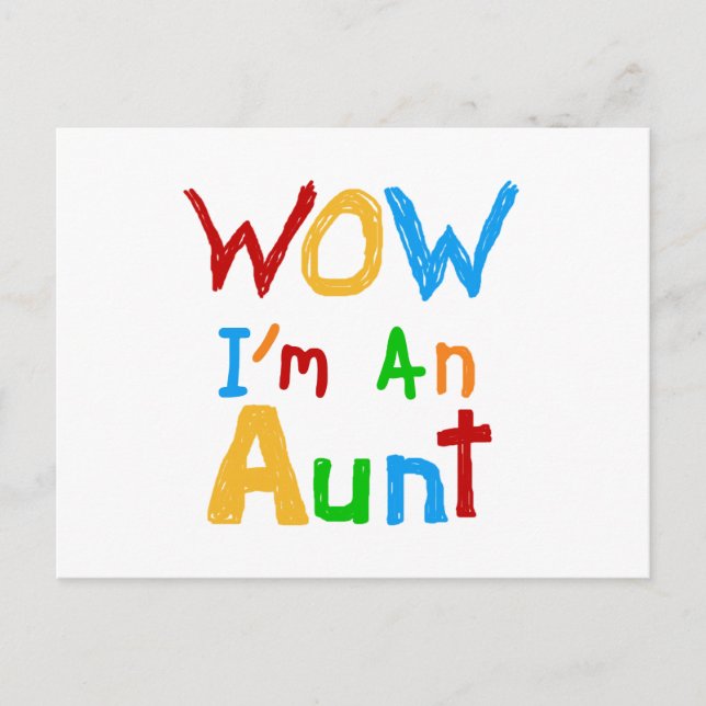 WOW I'm an Aunt T shirts and Gifts Postcard (Front)