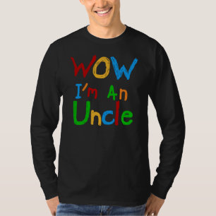 WOW I'm an Uncle T-shirts and GIfts
