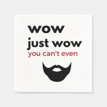 wow just wow cocktail napkins - beard