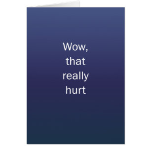 Wow That Hurt