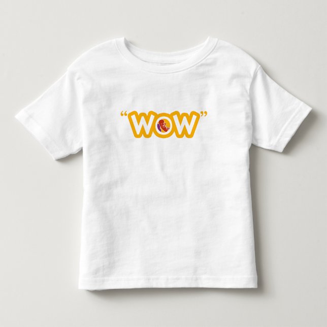"WOW" Toddler T-shirt (Front)