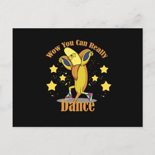 Wow You Can Really Dance Postcard (Front)