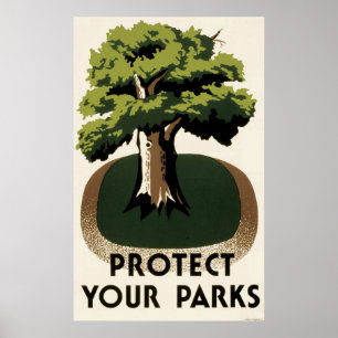 WPA Poster Protect Our Parks