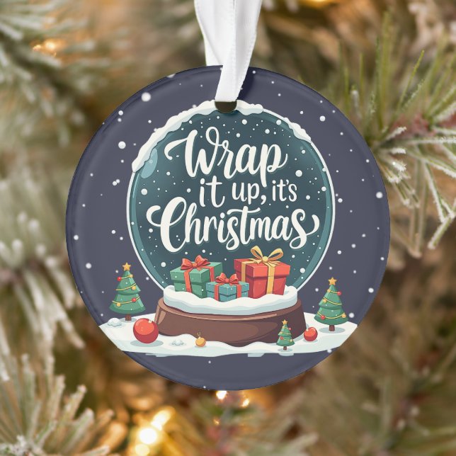 Wrap It Up It’s Christmas Snow Globe Design Ornament (Tree)