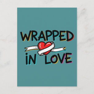 Wrapped in Love Postcard