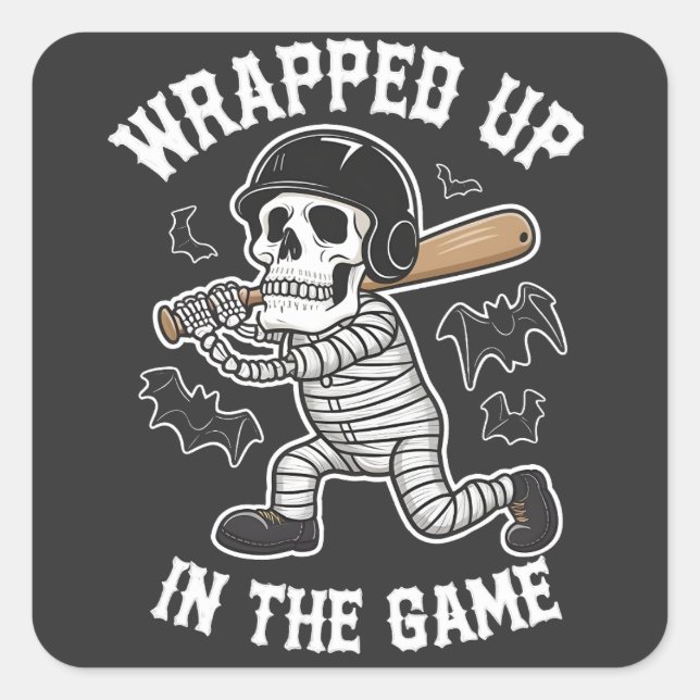 Wrapped up In the Game baseball Halloween  Square Sticker (Front)