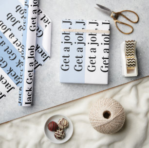 Wrapping Paper Blue& White Stripe Get a job Jack