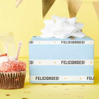 Wrapping Paper Felicidades!