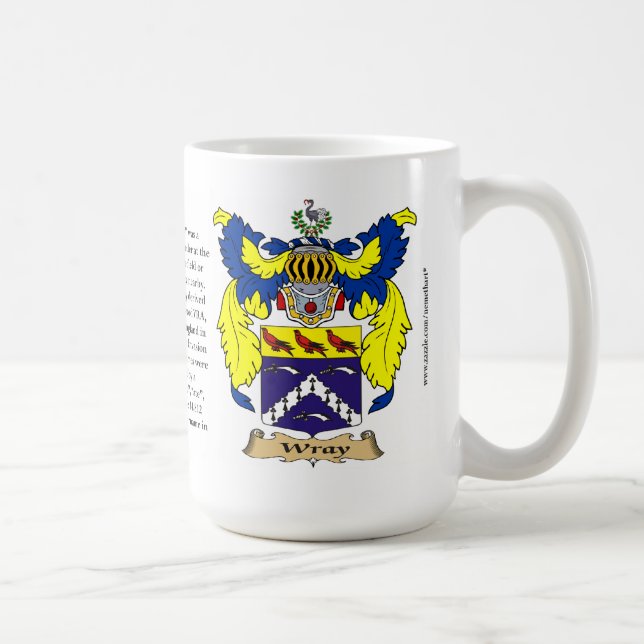 Wray name, the Origin, the Meaning and the Crest Coffee Mug (Right)