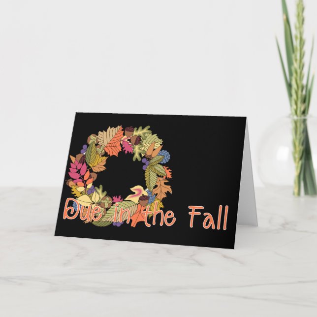Wreath Due this Fall Pregnancy Announce Card (Front)