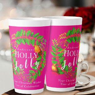Wreath Holly Jolly Family Pink Latte Mug