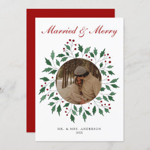 Wreath Script Married & Merry Newlywed Photo Holiday Card