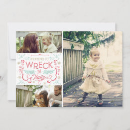 Wreck the Halls - Funny Family Christmas Cards