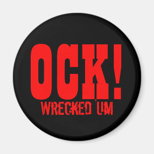 Wrecked 'Um OCK! Black Circle Magnet
