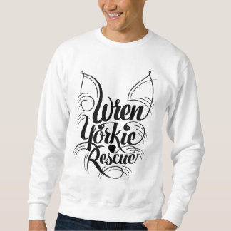 Wren Yorkie Rescue Sweatshirt