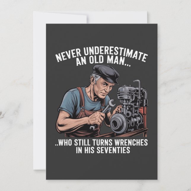 Wrenches in Their Seventies Funny Mechanic Quote (Front)