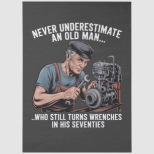 Wrenches in Their Seventies Funny Mechanic Quote Tissue Paper