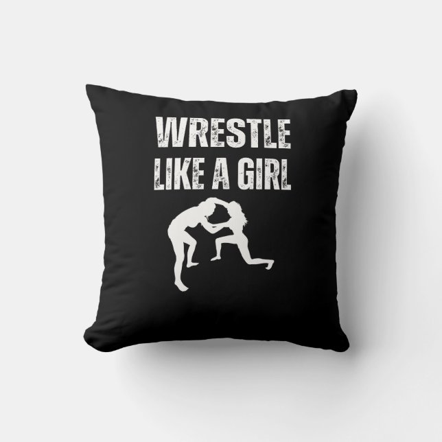 Wrestle Like A Girl, Fight Like A Girl Cushion (Front)