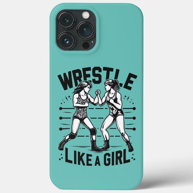 Wrestle Like A Girl,  Fighter Lady, Feminist Power Case-Mate iPhone Case (Back)
