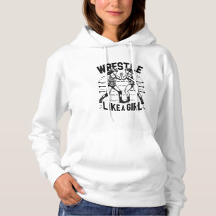 Wrestle Like A Girl,  Fighter Lady, Feminist Power Hoodie