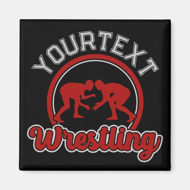  Wrestling ADD NAME Grapple Champion Team Player Magnet (Front)
