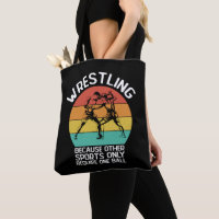 Wrestling Because Other Sports Only Require One 