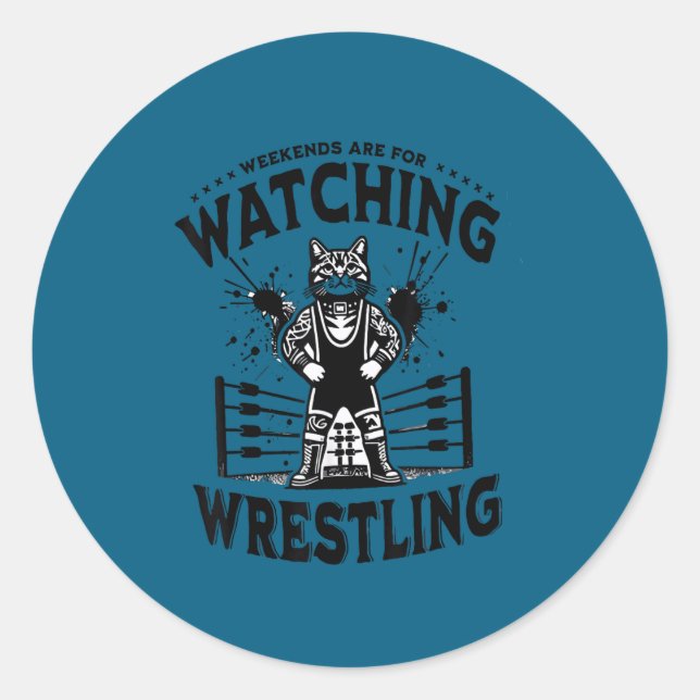Wrestling Cat Funny Weekends Watching For Men Wome Classic Round Sticker (Front)