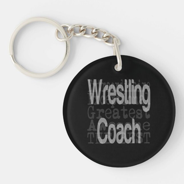 Wrestling Coach Extraordinaire Key Ring (Front)
