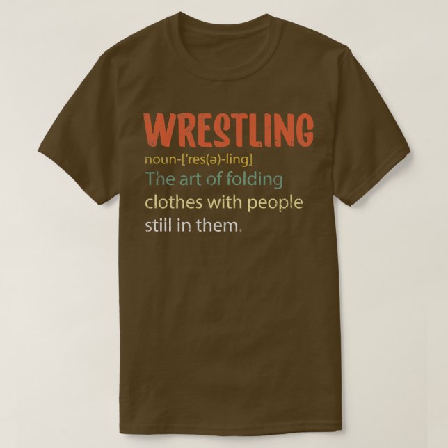 Wrestling Definition T-Shirt (Design Front)