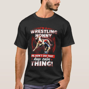 Wrestling Funny Best I'm A Wrestling Nonny Vintage T-Shirt